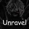 Anime Ost Lofi - Unravel (Instrumental) - Tokyo Ghoul - Single